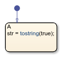 Stateflow图表使用tostring符状态。